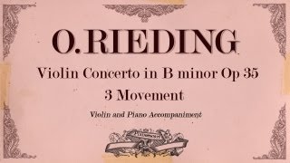 Oscar Rieding Violin Concerto in B minor op 35 3 movement Allegro Moderato  Piano Accompaniment [upl. by Lerrud]