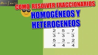 Como resolver fracciones homogeneas y heterogeneas [upl. by Eolanda12]