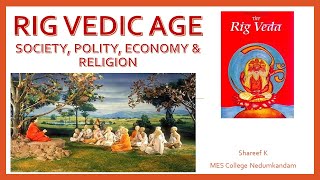 Rigvedic AgeSociety Polity Economyamp Religion [upl. by Okin]