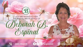 Deborah B Espinal Tribute Service [upl. by Elehcim]