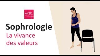 Sophrologie  exercice de la vivance des valeurs [upl. by Mouldon]