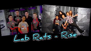 Lab Rats  Rise [upl. by Irwin285]