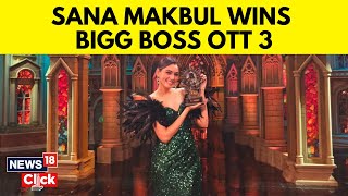 Bigg Boss OTT 3 Grand Finale Sana Makbul Gets Declared The Winner I Entertainment  N18V  News18 [upl. by Rheta629]