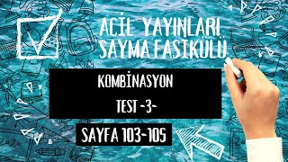 ACÄ°L MATEMATÄ°K SAYMA FASÄ°KÃœLÃœ  Kombinasyon Test 3 [upl. by Nyhagen846]