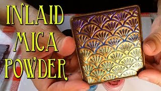 Polymer Clay Tutorial  Inlaid Mica Powder [upl. by Gershom961]