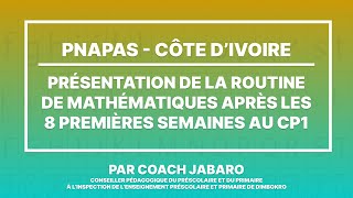 Présentation de la routine de Mathématiques après les 8 premières semaines au CP1  Tuto PNAPAS 1 [upl. by Ettenoitna]