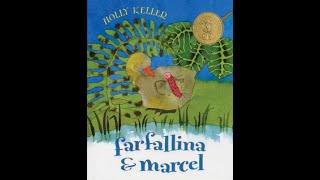 Farfallina amp Marcel by Holly Keller Read Aloud [upl. by Hallock]