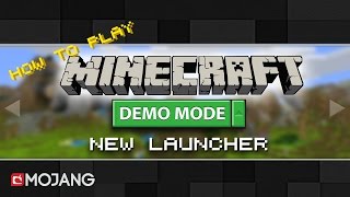 Play Minecraft Demo Mode FREE  NEW LAUNCHER 2017 [upl. by Nomael]