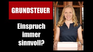 Grundsteuer Einspruch immer sinnvoll [upl. by Ahsropal729]