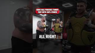 Eddie Hall punches Tommy Fury with full power boxing [upl. by Htebazileharas]