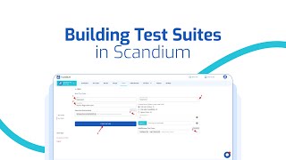 Building Test Suites in Scandium Organize and Optimize Your Tests [upl. by Nahsaj]