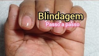 Blindagem Feita nas Unhas Naturais [upl. by Acirderf170]