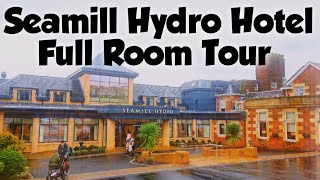 SEAMILL HYDRO HOTEL  Full Room Tour [upl. by Fen901]