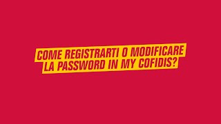 Come registrarti o modificare la password nellArea Clienti My Cofidis [upl. by Hullda]