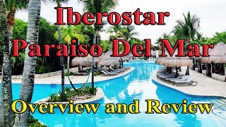 IBEROSTAR PARAISO DEL MAR Overview and Review Family 5 Star Allinclusive in Cancuns Riviera Maya [upl. by Noiztneb]