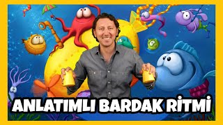 EĞLENCELİ BARDAKLA RİTİM OYUNU  ANLATIMLI  Bardak Ritim Çalışması  Hakan Abi ve Gitarı Boncuk [upl. by Simonne]