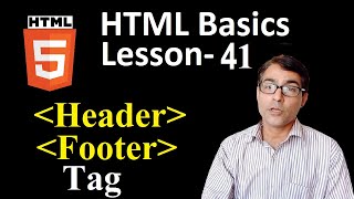 Header And Footer Tag in HTML  HTML Basic lesson41  html for beginners in hindi [upl. by Mullac]