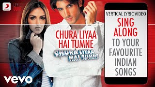 Chura Liyaa Hai Tumne  Official Bollywood LyricsAlka YagnikShaan [upl. by Noisla]