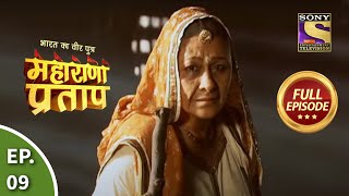 Bharat Ka Veer Putra  Maharana Pratap  भारत का वीर पुत्र  महाराणा प्रताप  Ep 9  Full Episode [upl. by Tullius193]