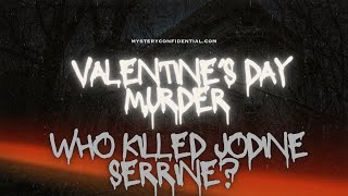 Valentines Day Murder  Jodine Serrin [upl. by Latihs340]