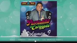 Remix Tormenta Pascualillo Coronado Dj Mauricio Pabon [upl. by Gathers]