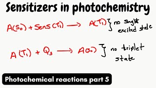 What are sensitisers in photochemistry  photochemistry part 5 [upl. by Zurheide814]