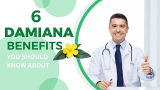 6 Damiana Benefits You Should Know About [upl. by Einnol]