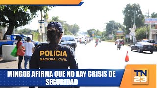 Mingob afirma que no hay crisis de seguridad [upl. by Danae]