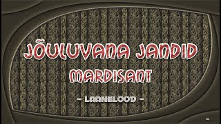 Jõuluvana jandid Mardisant [upl. by Einaffyt]