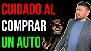 NO COMPRES UN AUTO sin ver este video [upl. by Retxed668]