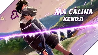 Nightcore  Ma Câlina  Kendji Girac  ᴴᴰ [upl. by Emoraj]