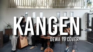 KANGEN DEWA 19 COVER [upl. by Ailev98]