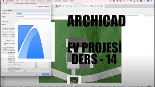 ARCHICAD Ev Projesi  Ders 14 Vaziyet Planı [upl. by Nivad]