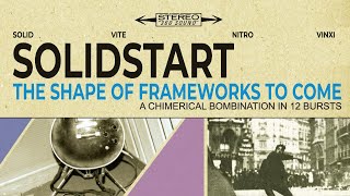 SolidStart The Shape of Frameworks to Come [upl. by Egroej]