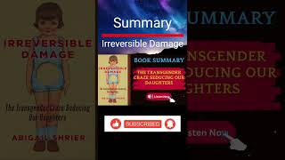 Summary of Irreversible Damage  by Abigail Shrier  booktok booksummary audiobook booktube [upl. by Aldarcy]