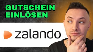 Wie Kann Man Zalando Gutschein Einlösen 2024  Einfach erklärt [upl. by Elyc]