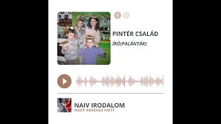 Pintér család könyv podcast beszélgetés olvasás könyvajánló irodalom fiatal mese olvasnijó [upl. by Airret]