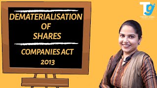 DEMATERIALISATION OF SHARES  COMPANIES ACT 2013  THEORY GURU  PROF RASPREET KAUR [upl. by Llovera]