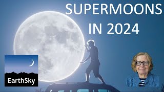 Supermoons in 2024 [upl. by Clovis108]