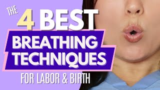 The 4 Best Breathing Techniques for Labor amp Birth [upl. by Nissa424]