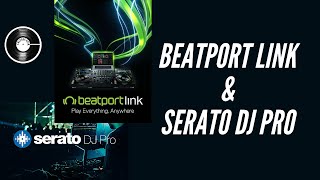 Beatport LINK with Serato DJ Pro Review [upl. by Nikoletta282]