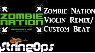 Zombie Nation Violin Remix StringOps [upl. by Lucian]