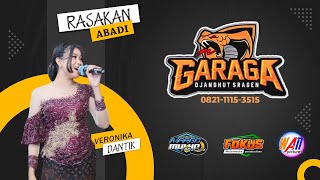 VIRAL RASAKAN ABADI  VERONIKA DANTIK  GARAGA DJANDUT  MARGO MULYO MAFIA SOUND [upl. by Everrs]