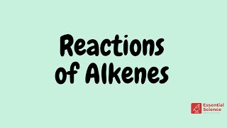 GCSE Reactions of Alkenes [upl. by Ahsika]