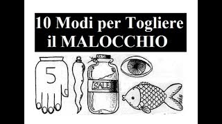 10 modi per togliere il MALOCCHIO [upl. by Oby]