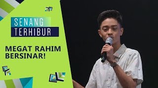 Megat Rahim berSinar  Senang Terhibur 2019 [upl. by Karlyn922]