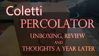 Coletti Percolator [upl. by Rupert]