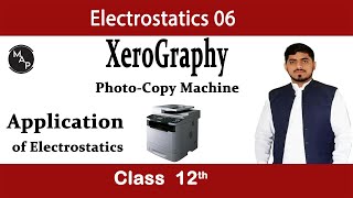 XEROGRAPHY Photo Copy Machine in Urdu FSC physics Book 2 Chapter 12 Electrostatics [upl. by Odetta]