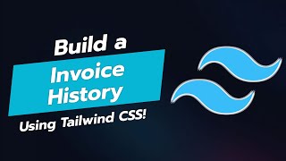 Build an Invoice History UI Component with Tailwind CSS 📄✨ [upl. by Myranda]