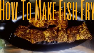 How To Make Fish Fry With Masala fish fry seasoning fish frying tips chatpata fish fry [upl. by Julide]